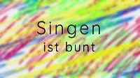 Poster Singen ist bunt